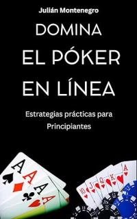 El libro Domina el póker en línea